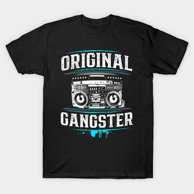 Original Gangster - OG - Ghetto Blaster - Boom Box - Hip Hop - Rap - HipHop T-Shirt by BabyYodaSticker